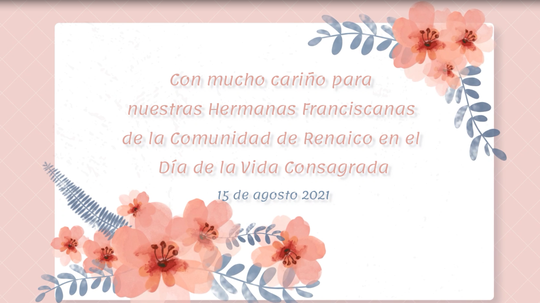 Saludo a Hnas. Franciscanas
