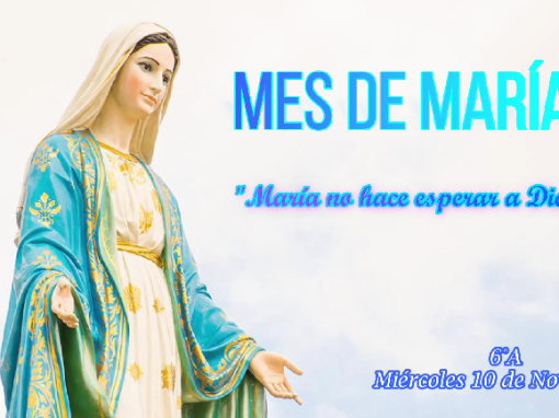 Oración Mes de María 6°A